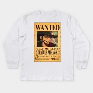 Mihawk wanted poster Kids Long Sleeve T-Shirt